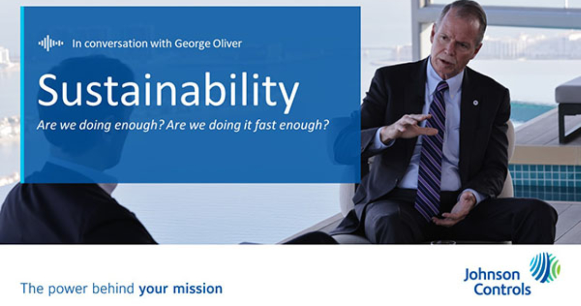 Poster of an interview with George Oliver, Chairman & CEO, Johnson Controls on Sustainability